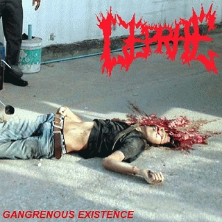 Leprae : Gangrenous Existence